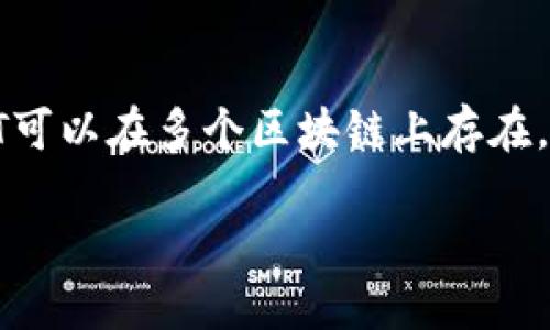 USDT（Tether）并不是比特币钱包，它是一个与美元挂钩的稳定币，而比特币是一种去中心化的数字货币。USDT可以在多个区块链上存在，最初是基于比特币的OMNI协议，但现在还可以在以太坊（ERC-20）、Tron（TRC-20）等多个区块链上进行交易。

如果你想了解更多关于USDT、比特币钱包和它们之间的关系，可以提问，我将为你提供详细解答。